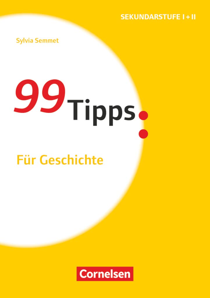 99 Tipps - Für Geschichte Books