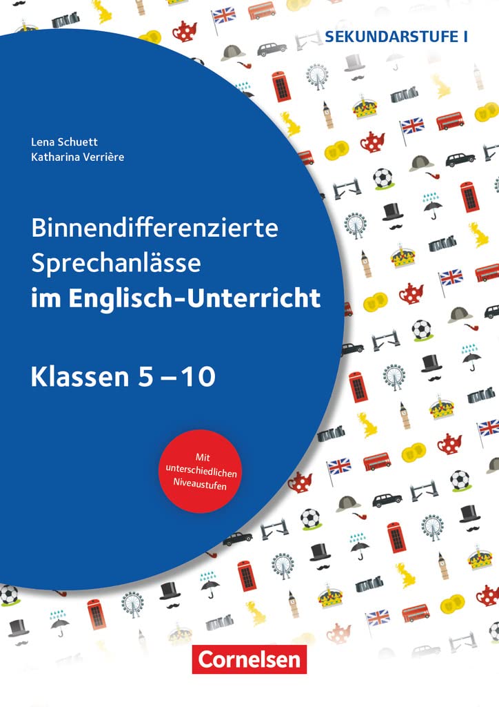 Binnendifferenzierte Sprechanlässe - Sprechkompetenz Sekundarstufe I - Klasse 5-10 Foreign Languages ​​& Dictionaries