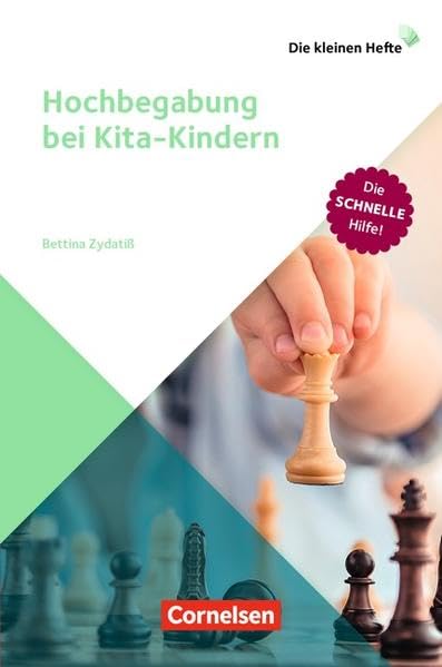 Die kleinen Hefte: Hochbegabung bei Kita-Kindern: Die schnelle Hilfe!. Ratgeber Partnership & Love