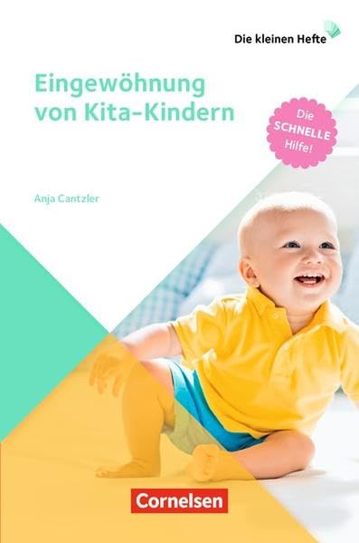 Eingewöhnung von Kita-Kindern Partnership & Love