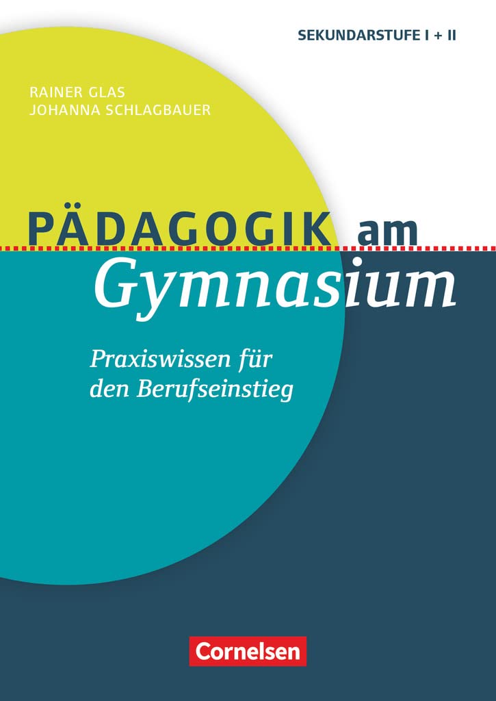 Pädagogik am Gymnasium - Praxiswissen für den Berufseinstieg Books