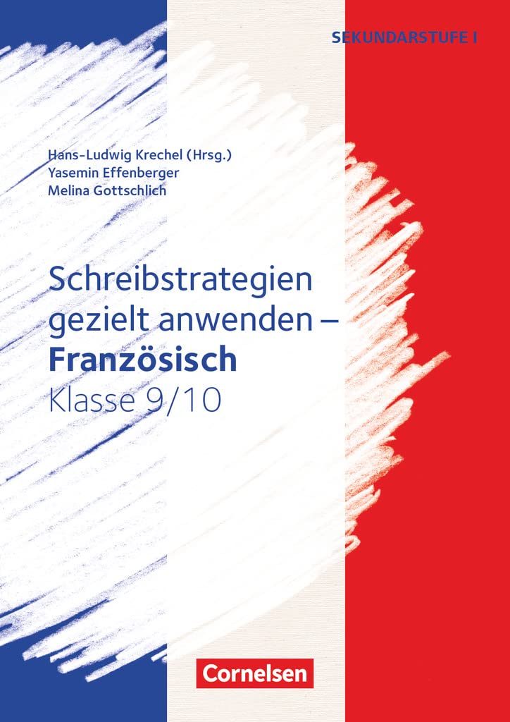 Französisch. Klasse 9/10 - Schreibstrategien gezielt anwenden. Kopiervorlagen Foreign Languages ​​& Dictionaries