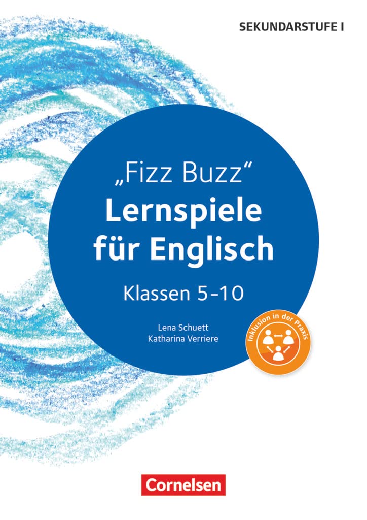 Lernspiele Sekundarstufe I - Englisch - Klasse 5-10: Fizz Buzz (3. Auflage) - Kopiervorlagen Education & Training