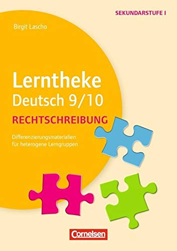 Lerntheke - Deutsch: Rechtschreibung 9/10: Differenzierungsmaterial für heterogene Lerngruppen. Kopiervorlagen Books