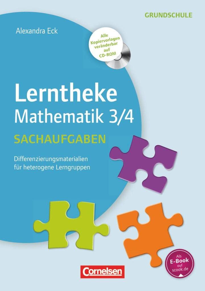 Lerntheke Grundschule - Mathe: Sachaufgaben 3/4 - Differenzierungsmaterial für heterogene Lerngruppen - Kopiervorlagen mit CD-ROM Non-fiction