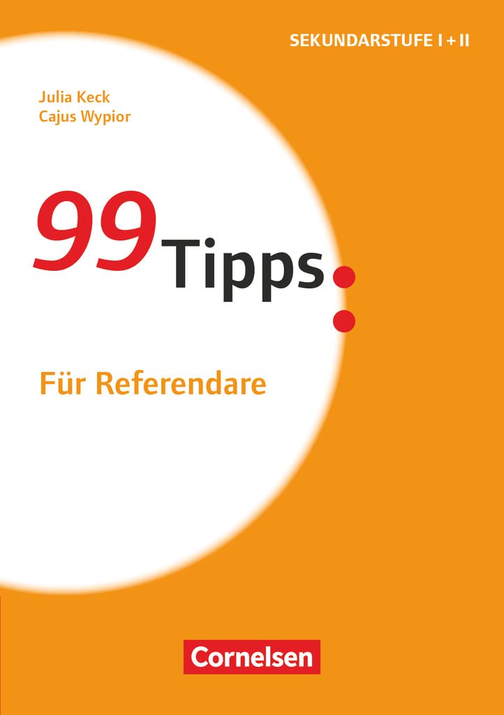 99 Tipps: Für Referendare Education & Training