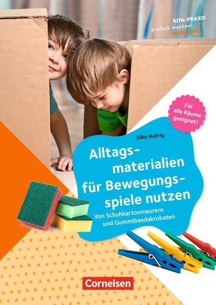 Alltagsmaterialien für Bewegungsspiele nutzen Leisure & Fun