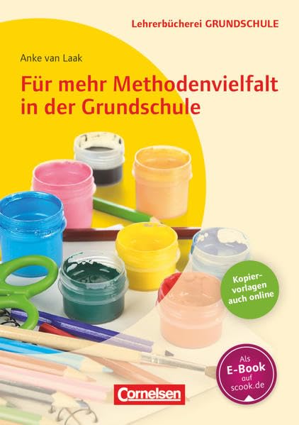 Lehrerbücherei Grundschule: Für mehr Methodenvielfalt in der Grundschule - Buch mit Kopiervorlagen über Webcode Education & Training