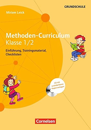 Methoden-Curriculum für die Schule / Methoden Curriculum-Klasse 1/2: Kopiervorlagen mit CD-ROM Education & Training