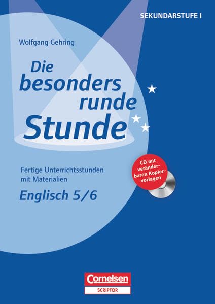 Die besonders runde Stunde Sekundarstufe I: Englisch: Klasse 5/6 Education & Training