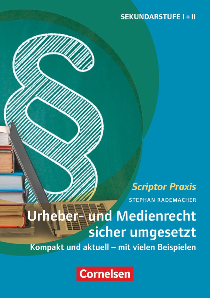 Urheber- und Medienrecht im Schulalltag book