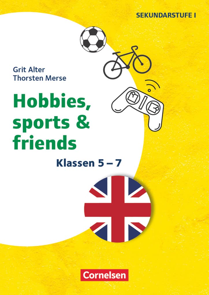 Themenhefte Fremdsprachen Sekundarstufe - Englisch - Klasse 5-7: Hobbies, Sports & Friends - Kopiervorlagen Foreign Languages ​​& Dictionaries