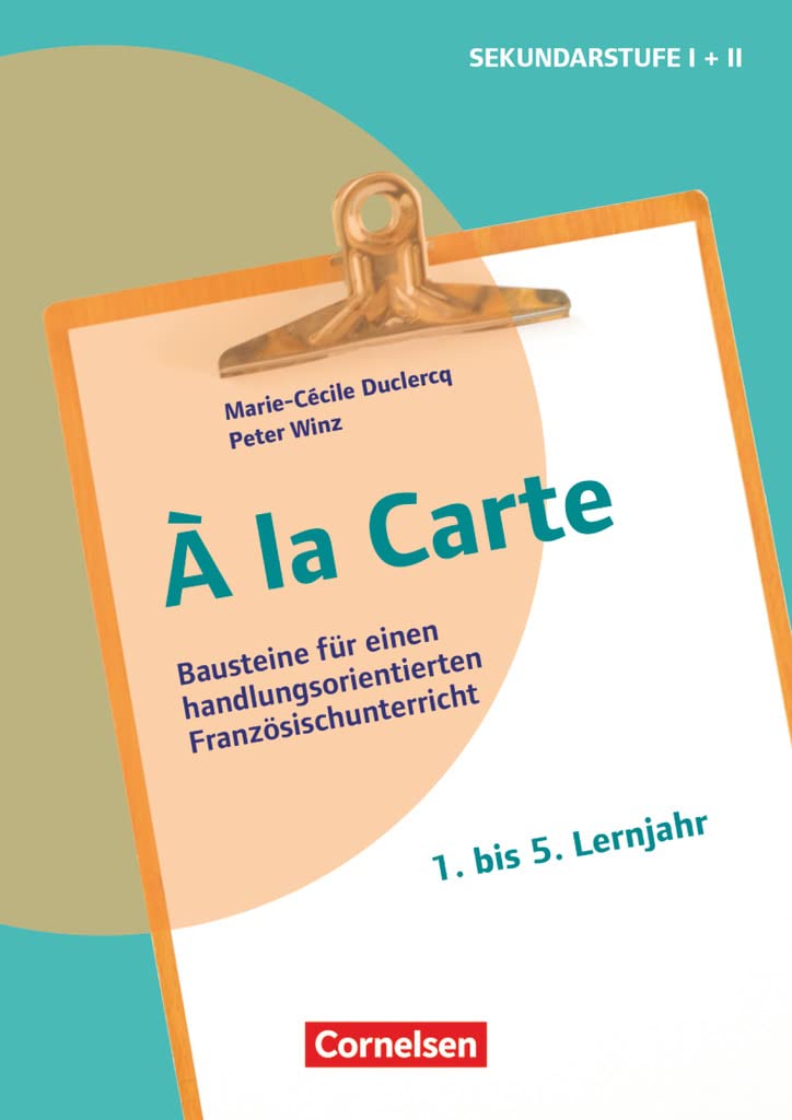 À la Carte - Bausteine für einen handlungsorientierten Französischunterricht: Kopiervorlagen Foreign Languages ​​& Dictionaries