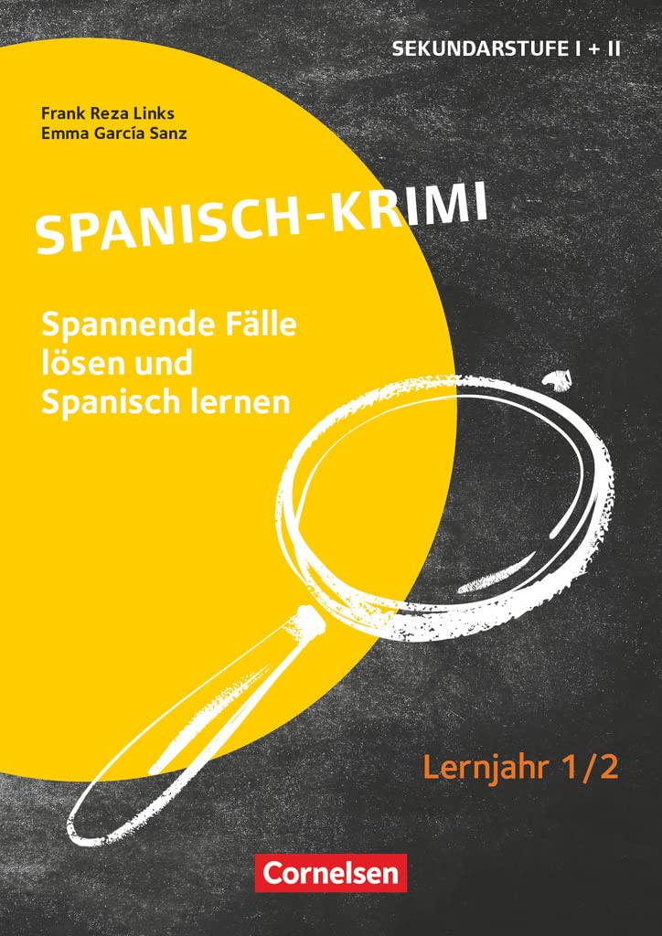 Lernkrimis für die SEK I - Spanisch - Lernjahr 1/2: Spanisch-Krimi - Spannende Fälle lösen und dabei lernen - Kopiervorlagen Study Guides