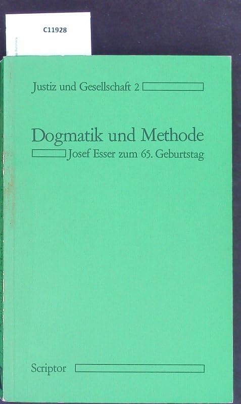 Dogmatik und Methode : Josef Esser zum 60. Geburtstag book