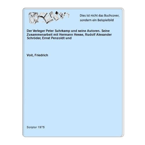 Der Verleger Peter Suhrkamp und seine Autoren Professional & Reference Books