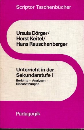 Unterricht in der Sekundarstufe I. Berichte, Analysen, Einschätzungen. Books