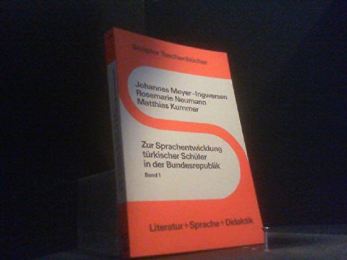 zur_sprachentwicklung_turkischer_schuler_in_der_bundesrepublik book