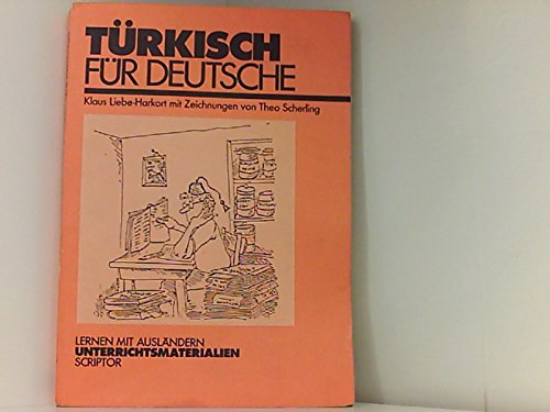 Türkisch für Deutsche (Lernen mit Ausländern, Unterrichtsmaterialien) Books