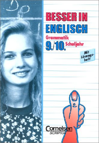 Besser in Englisch, Grammatik 9./10. Schuljahr Learning & Reference