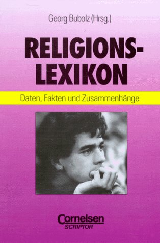 Scriptor Lexika: Religionslexikon: Kompaktwissen für Schüler und junge Erwachsene Learning & Reference