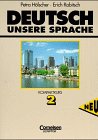 Deutsch - unsere Sprache - Bisherige Ausgabe: Kompaktkurs 2: Schülerbuch Books