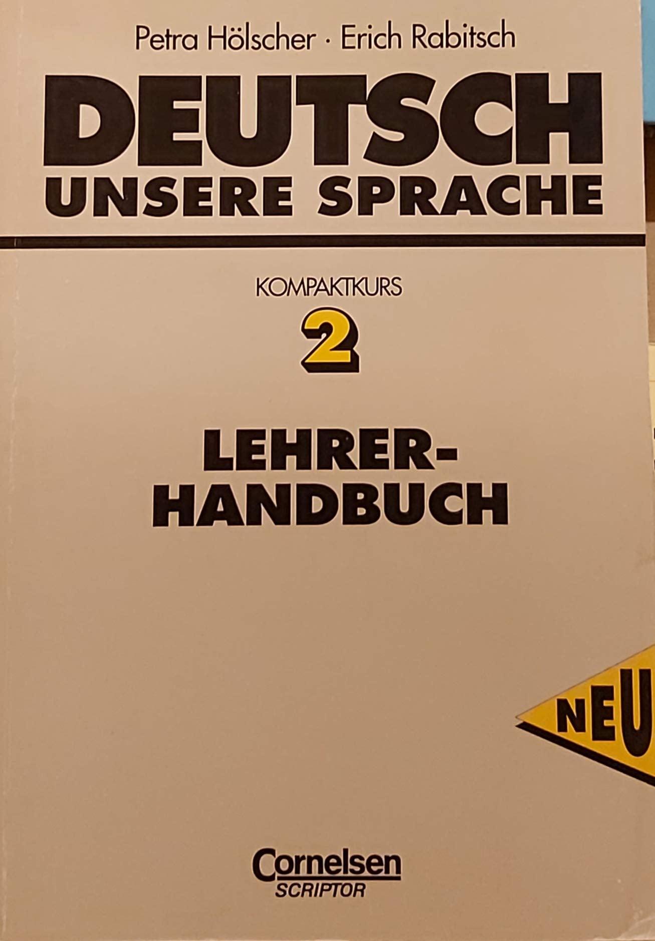 Lehrerhandbuch: Kompaktkurs 2 für Aussiedler. Neuausgabe Foreign Languages ​​& Dictionaries