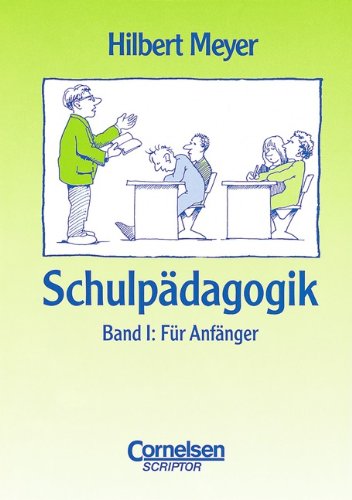 Schulpädagogik, 2 Bde., Bd.1, Für Anfänger Books
