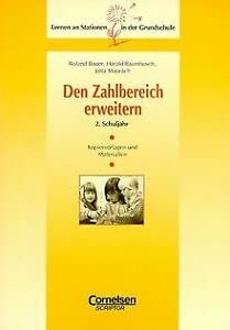 Lernen an Stationen in der Grundschule - Bisherige Ausgabe: 2. Schuljahr - Den Zahlbereich erweitern: Kopiervorlagen und Materialien Education & Training