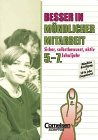 Besser in allen Fächern: Besser in mündlicher Mitarbeit: Sicher, selbstbewußt, aktiv. 5.-7. Schuljahr Learning & Reference