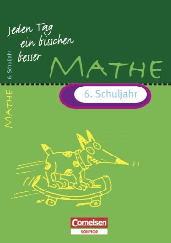 Jeden Tag ein bisschen besser, Mathematik, 6. Schuljahr (EURO) Study Guides