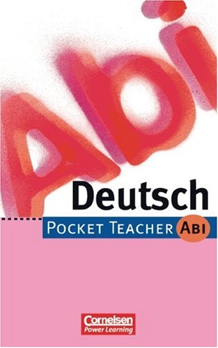 Pocket Teacher Abi. Sekundarstufe II -Bisherige Ausgabe: Pocket Teacher Abi, Deutsch, neue Rechtschreibung Learning & Reference