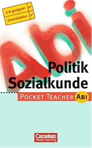 Pocket Teacher Abi. Sekundarstufe II -Bisherige Ausgabe: Pocket Teacher Abi, Politik / Sozialkunde Study Guides