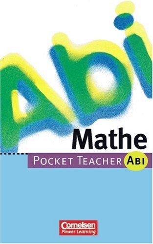 Pocket Teacher Abi. Sekundarstufe II -Bisherige Ausgabe: Pocket Teacher Abi, Mathe Study Guides