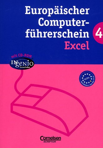 Europäischer Computerführerschein, m. CD-ROM, Bd.4, Excel Learning & Reference