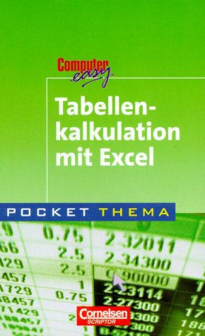 Pocket Thema: Tabellenkalkulation mit Excel Learning & Reference