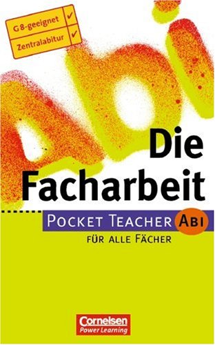 Pocket Teacher Abi. Sekundarstufe II -Bisherige Ausgabe: Pocket Teacher Abi, Die Facharbeit Study Guides