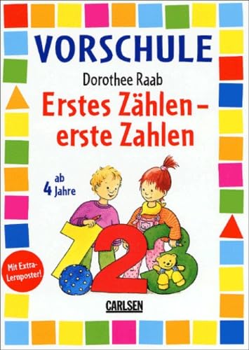Dorothee Raab - Vorschule / Erstes Zählen - erste Zahlen: Band 813. Arbeitsheft. Mit Extra-Lernposter Study Guides