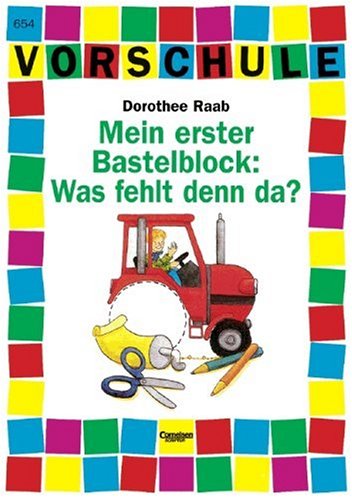 Mein erster Bastelblock: Was fehlt denn da?: Band 654. Übungsblock Study Guides