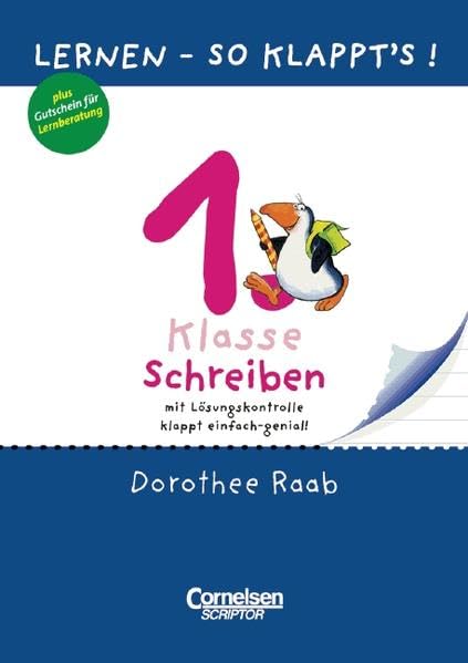 Dorothee Raab - Lernen - so klappt's!: Lernen, So klappt's!, neue Rechtschreibung, Schreiben Study Guides