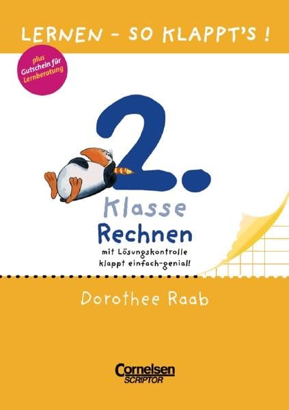 Dorothee Raab - Lernen - so klappt's!: Lernen, So klappt's!, neue Rechtschreibung, Rechnen, EURO Learning & Reference