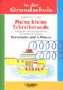 In der Grundschule, neue Rechtschreibung, Meine kleine Schreibstunde, Vorschule und 1. Klasse Learning & Reference