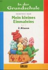 In der Grundschule, neue Rechtschreibung, Mein kleines Einmaleins, 2. Klasse Leisure & Fun