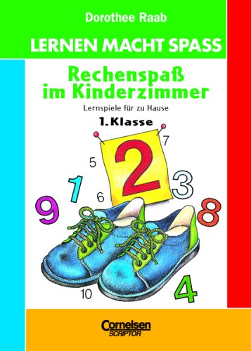 In der Grundschule, neue Rechtschreibung, Rechenspaß im Kinderzimmer, 1. Klasse Leisure & Fun