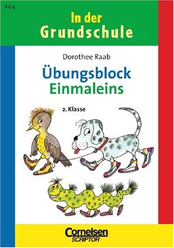 2. Schuljahr - Einmaleins: Band 604. Übungsblock Study Guides