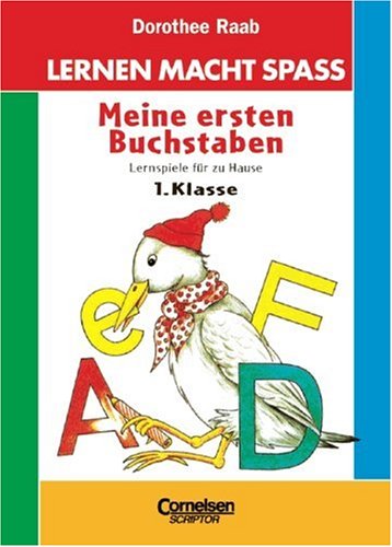 Dorothee Raab - Lernspass für die Tasche / 1. Schuljahr - Meine ersten Buchstaben: Lernspiele für zu Hause. Heft im Taschenformat Study Guides
