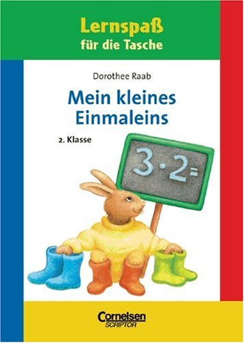 Dorothee Raab - Lernspass für die Tasche / 2. Schuljahr - Mein kleines Einmaleins: Lernspiele für zu Hause. Heft im Taschenformat. Mindestabnahme von 10 Exemplaren Leisure & Fun