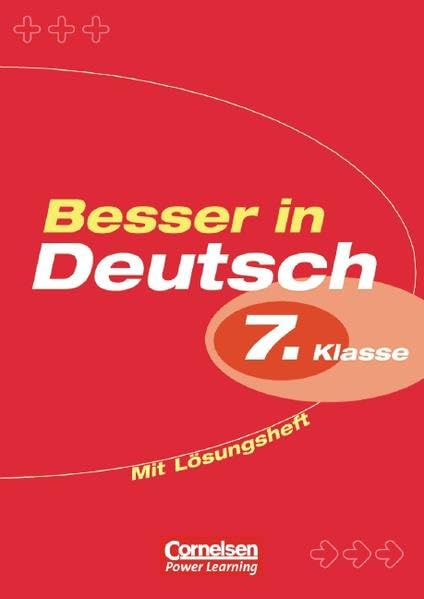 Besser in Deutsch. Sekundarstufe I / 7. Schuljahr - Übungsbuch mit separatem Lösungsheft (20 S.): Klasse. Books