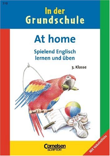 3. Schuljahr - At home - spielend Englisch lernen und üben: Band 310. Arbeitsheft Books