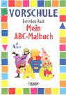 Mein ABC-Malbuch: Band 817: ab 4 Jahre. Arbeitsheft Books